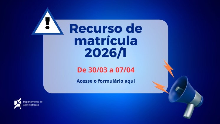 RECURSO DE MATRÍCULA 2026/1